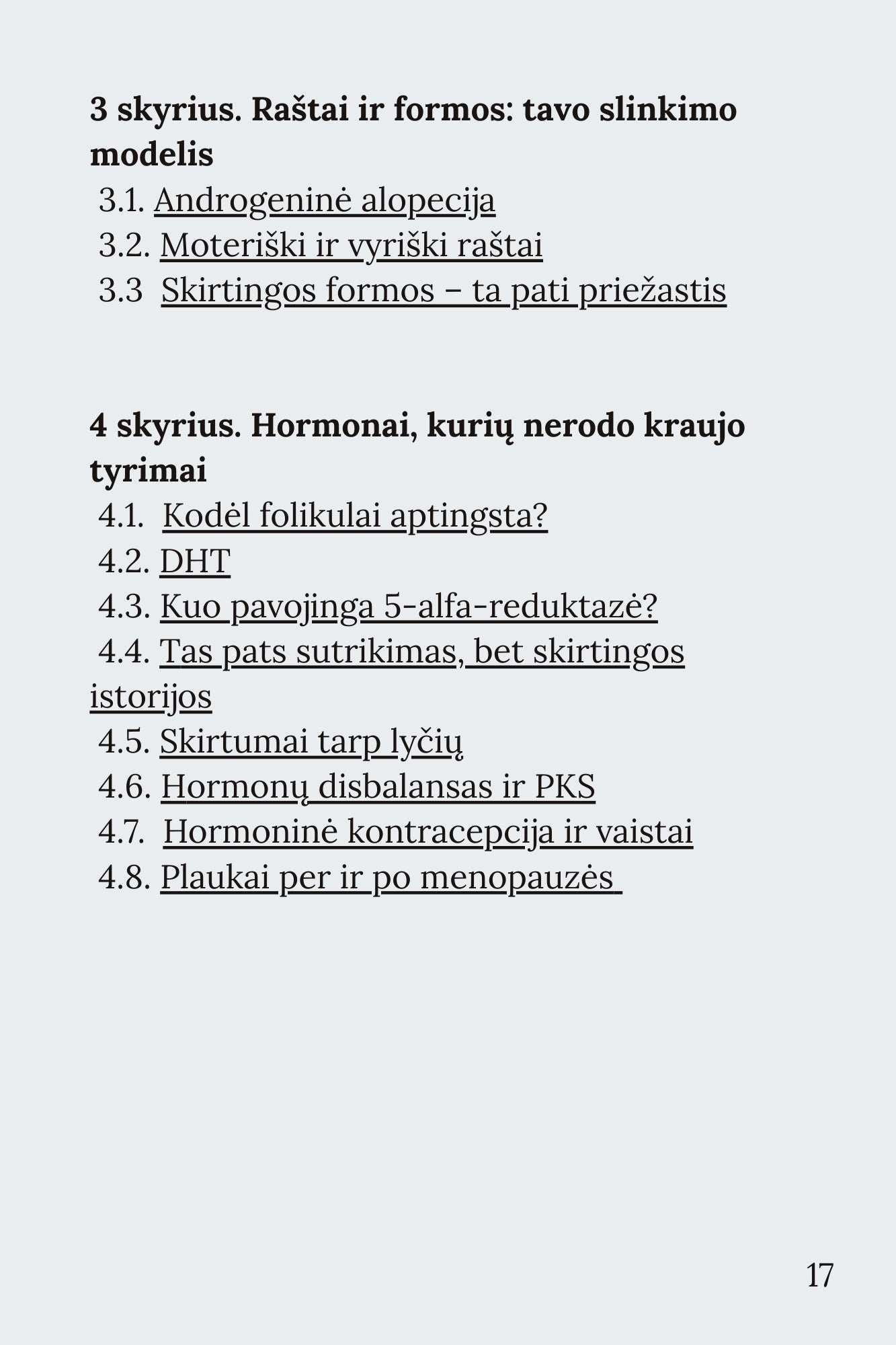 El. knyga "Viskas, ką visada norėjote sužinoti apie plaukų slinkimą, bet niekada nedrįsote klausti"