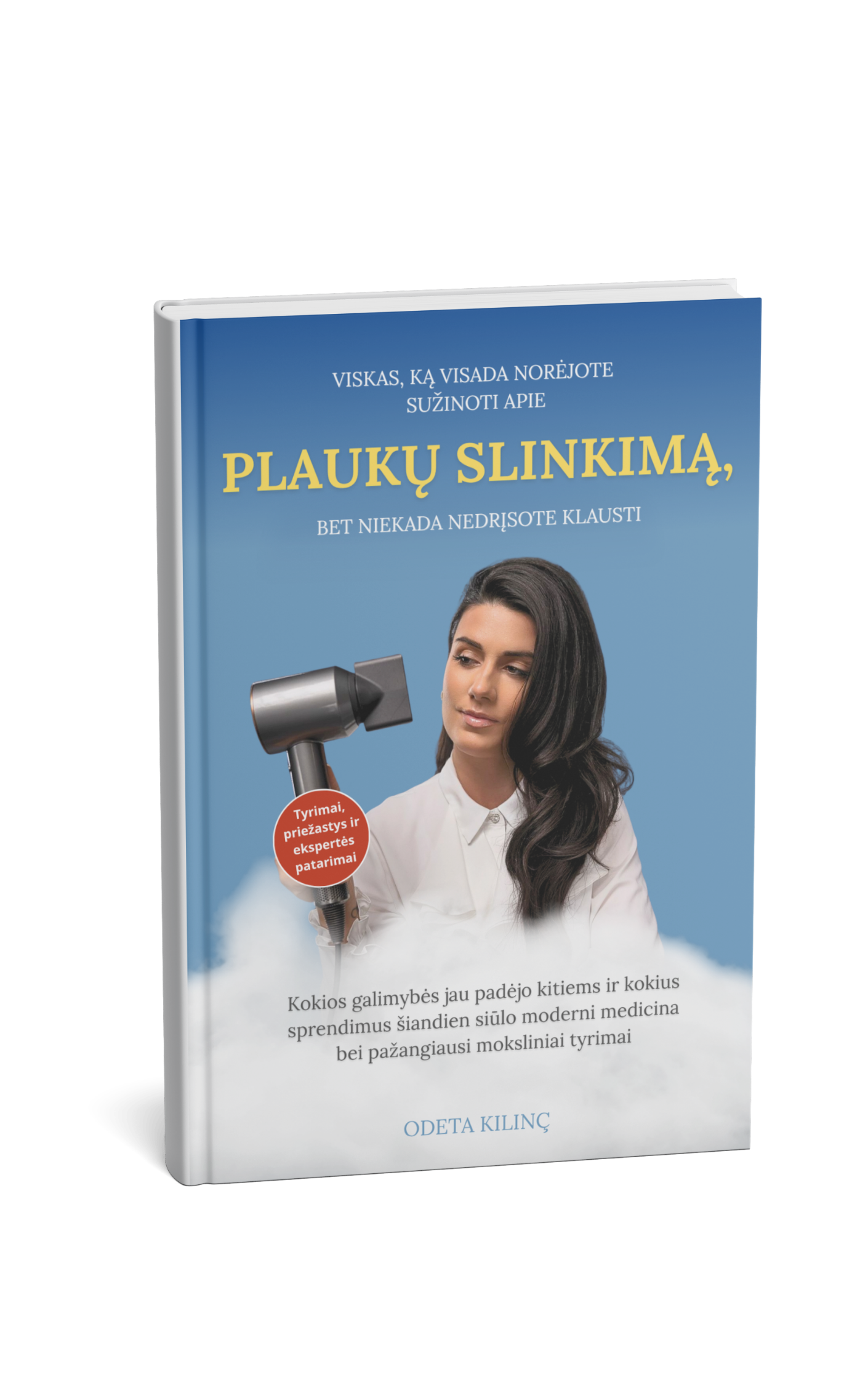 El. knyga "Viskas, ką visada norėjote sužinoti apie plaukų slinkimą, bet niekada nedrįsote klausti"